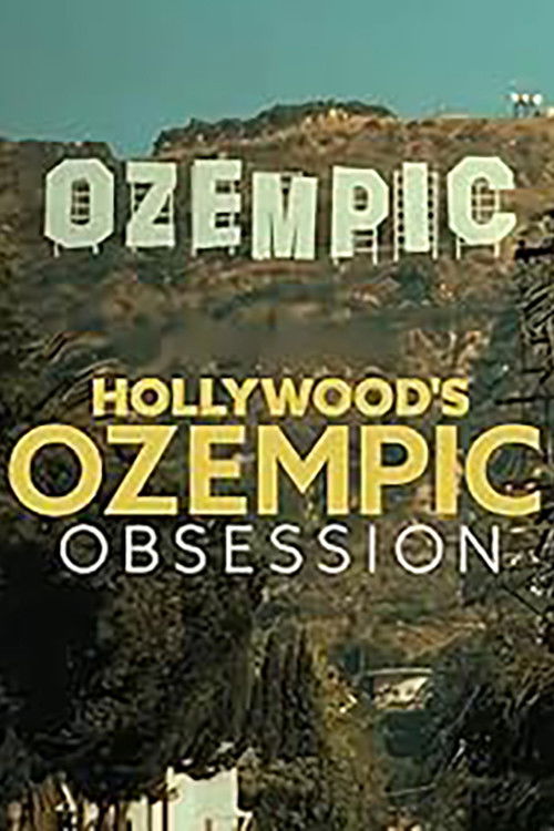 Plakat, der markedsfører TMZ Presents: Hollywood's Ozempic Obsession