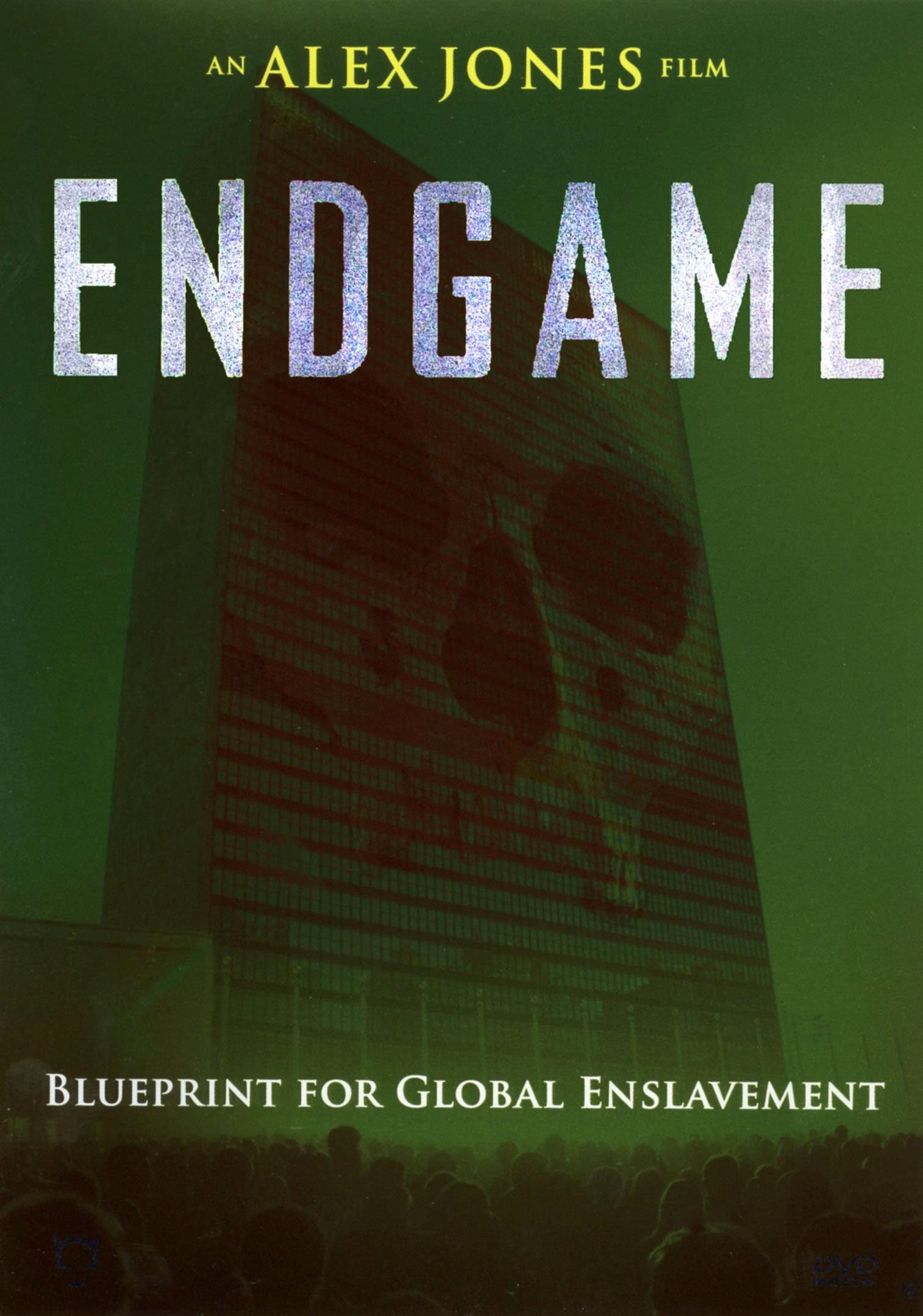 Endgame: Blueprint for Global Enslavement