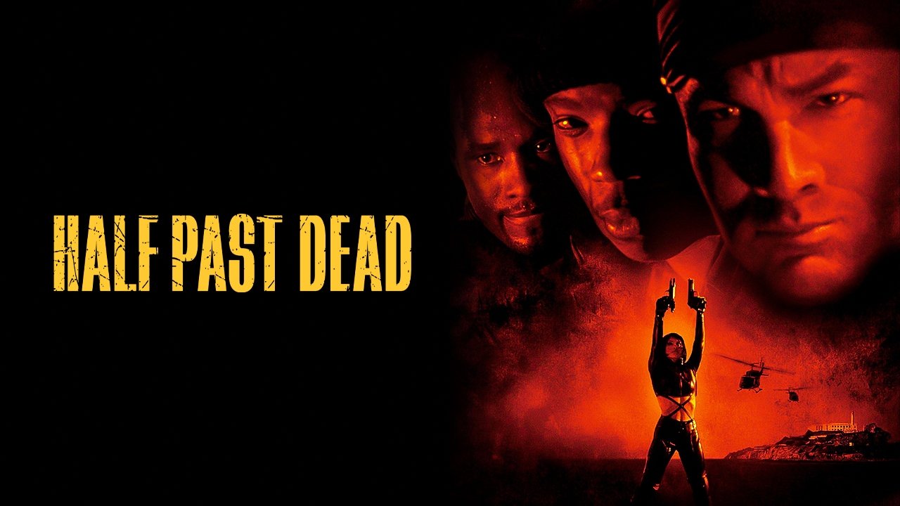 Half Past Dead (2002)