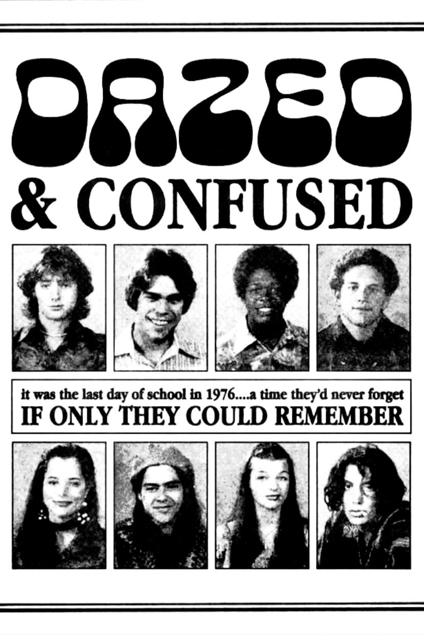 Dazed and Confused