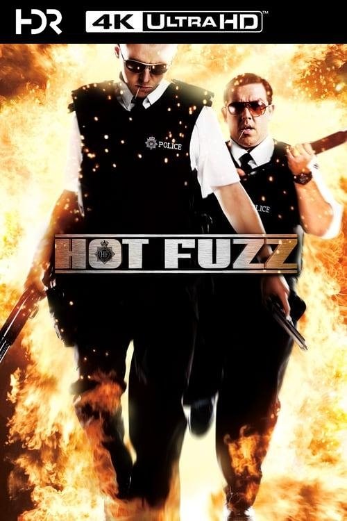 Hot Fuzz