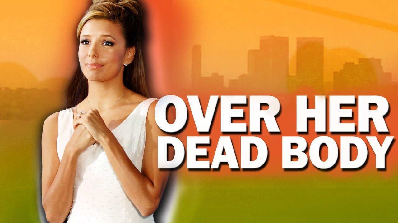 Over Her Dead Body (2008)