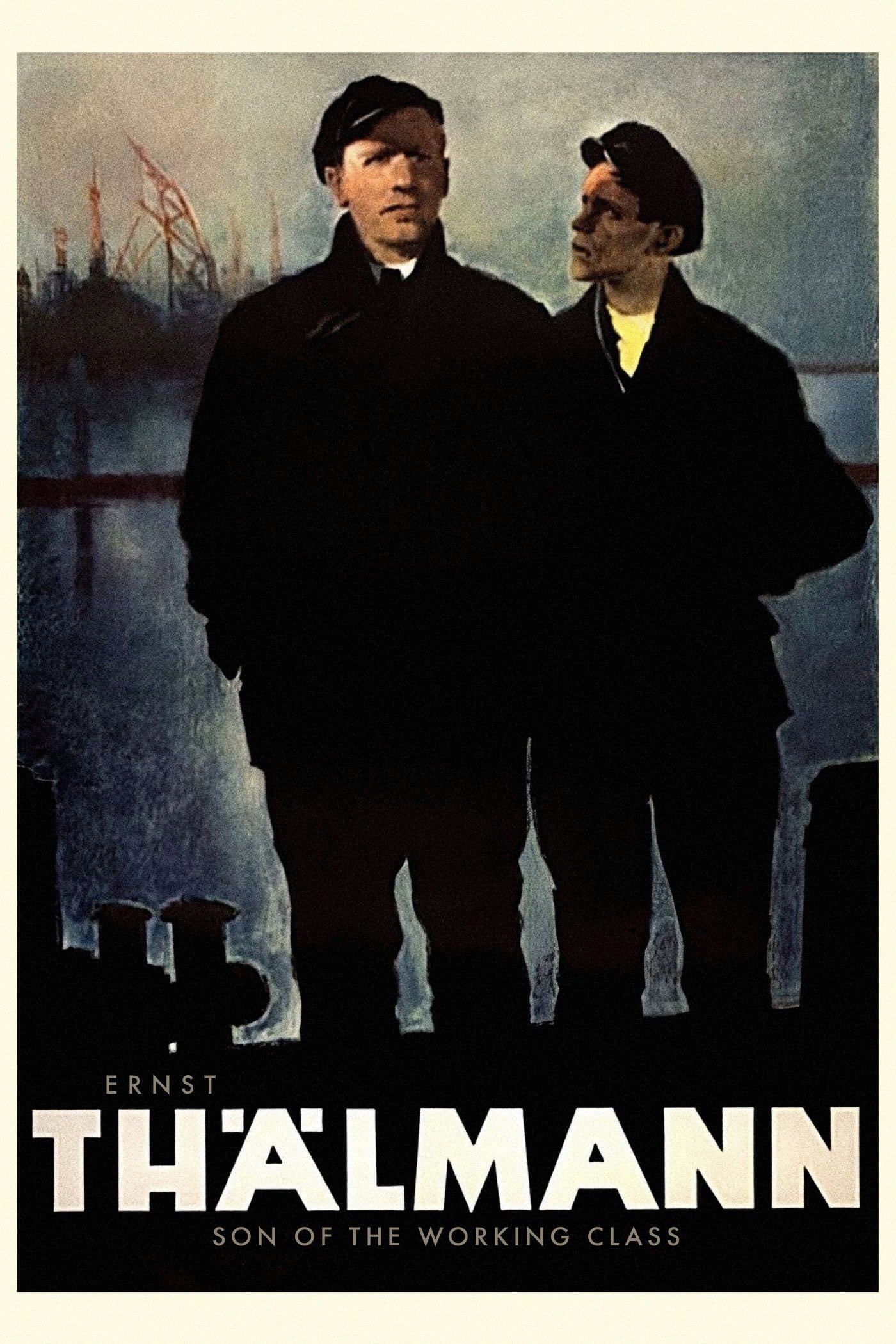 Ernst Th&auml;lmann &ndash; Son of the Working Class
