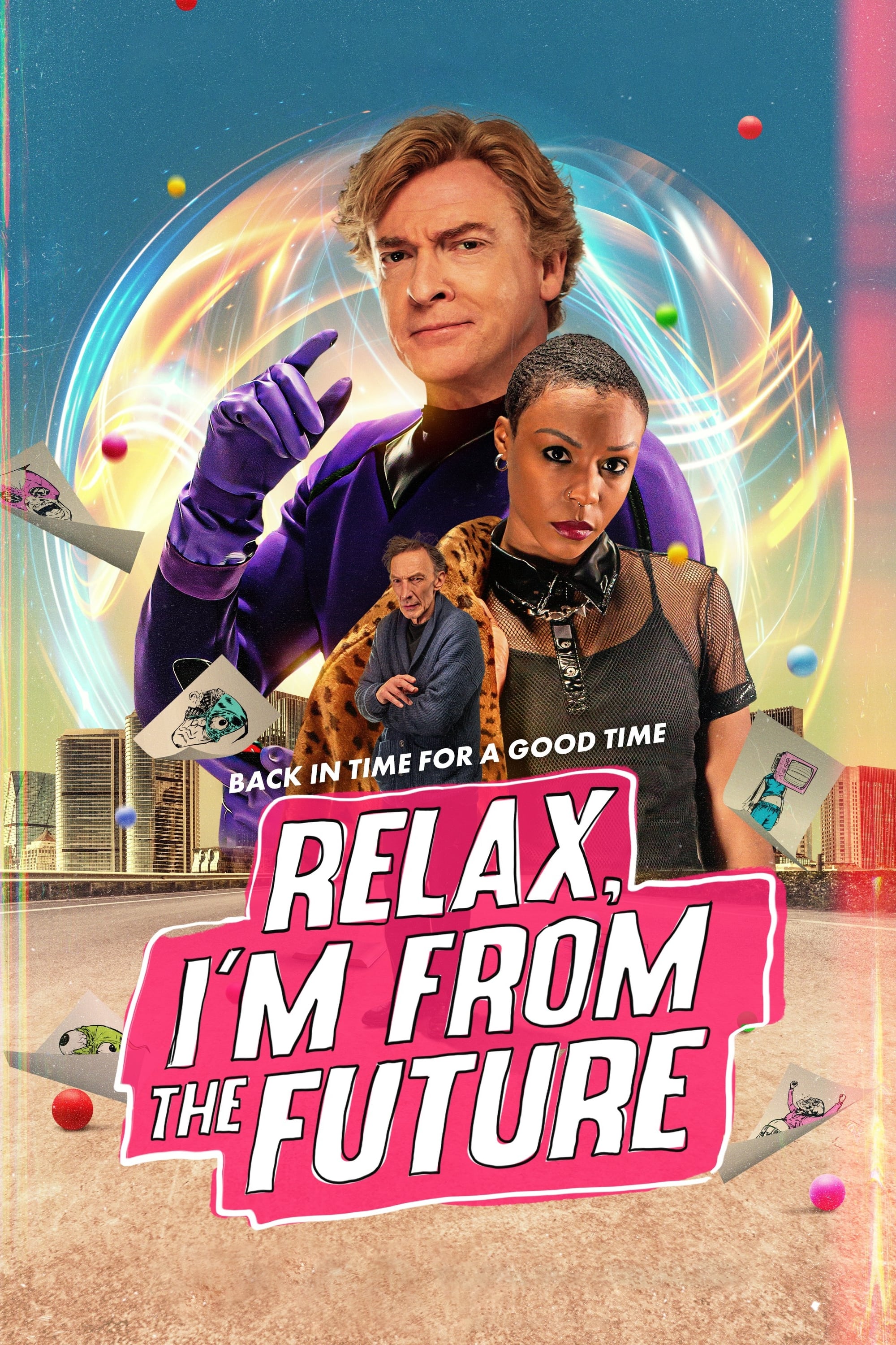 Relax, I'm from the Future (2023)