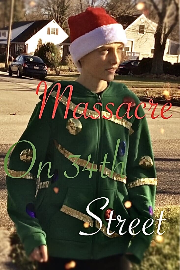 Massacre on 34th Street