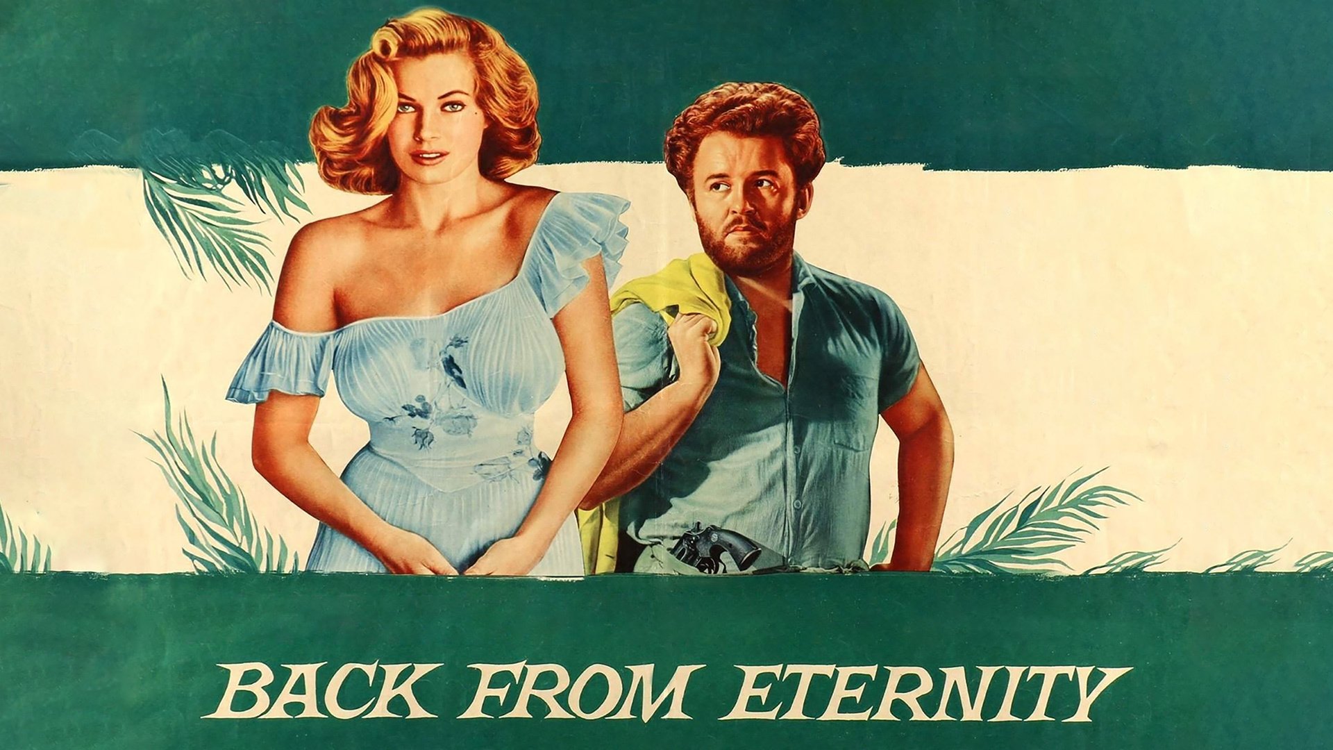 Back from Eternity (1956)