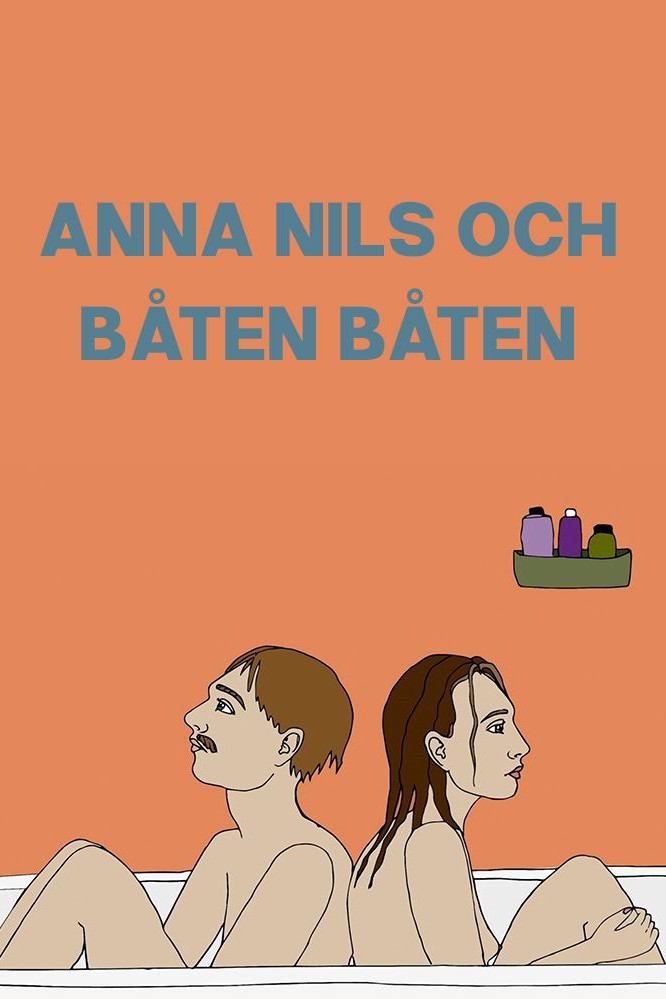 Anna, Nils, and Båten Båten