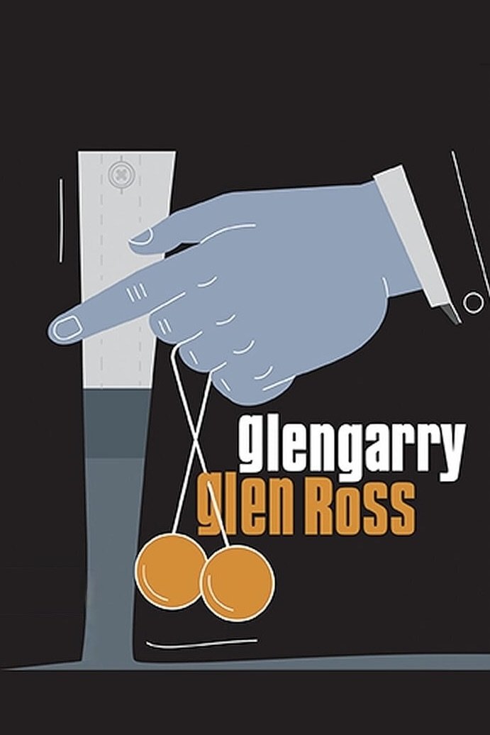 Glengarry Glen Ross