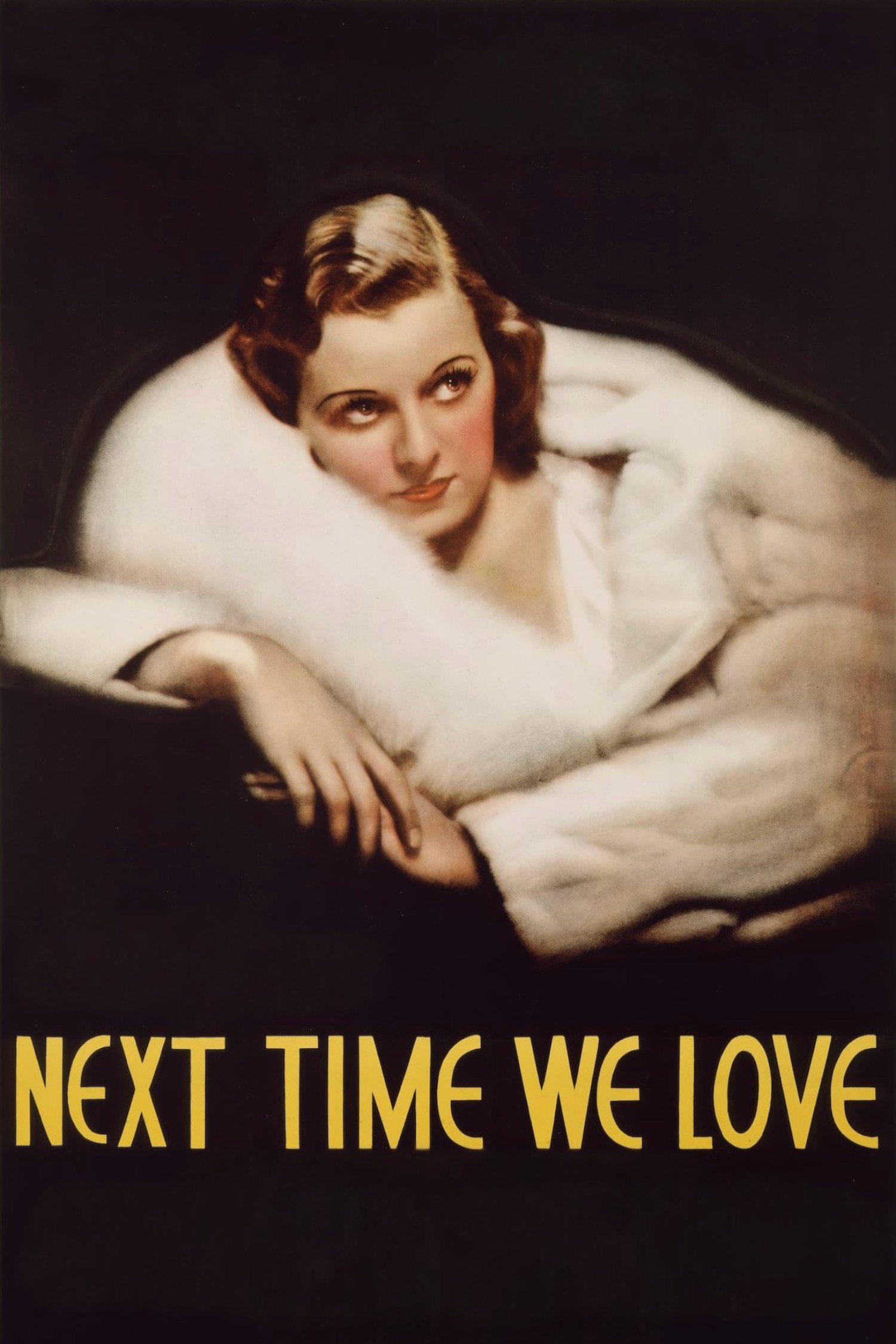 Next Time We Love