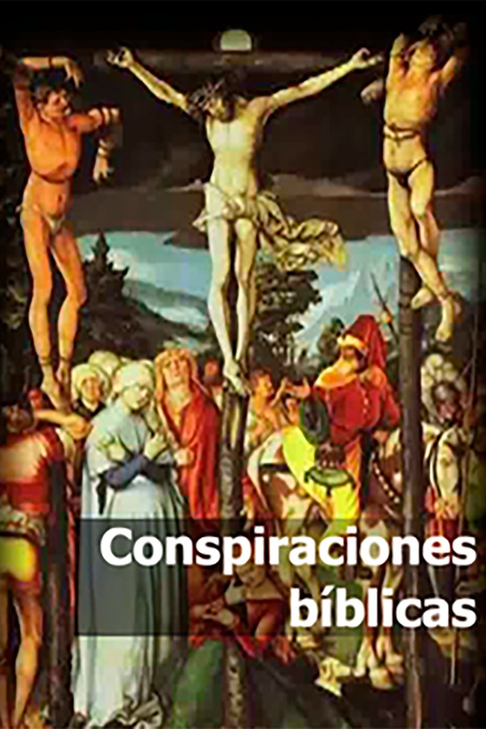 Biblical Conspiracies