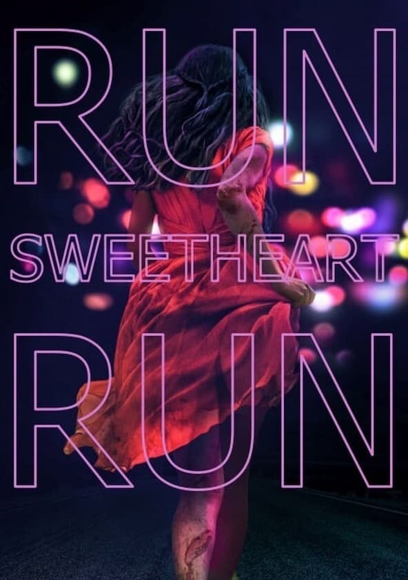 Run Sweetheart Run Movie poster
