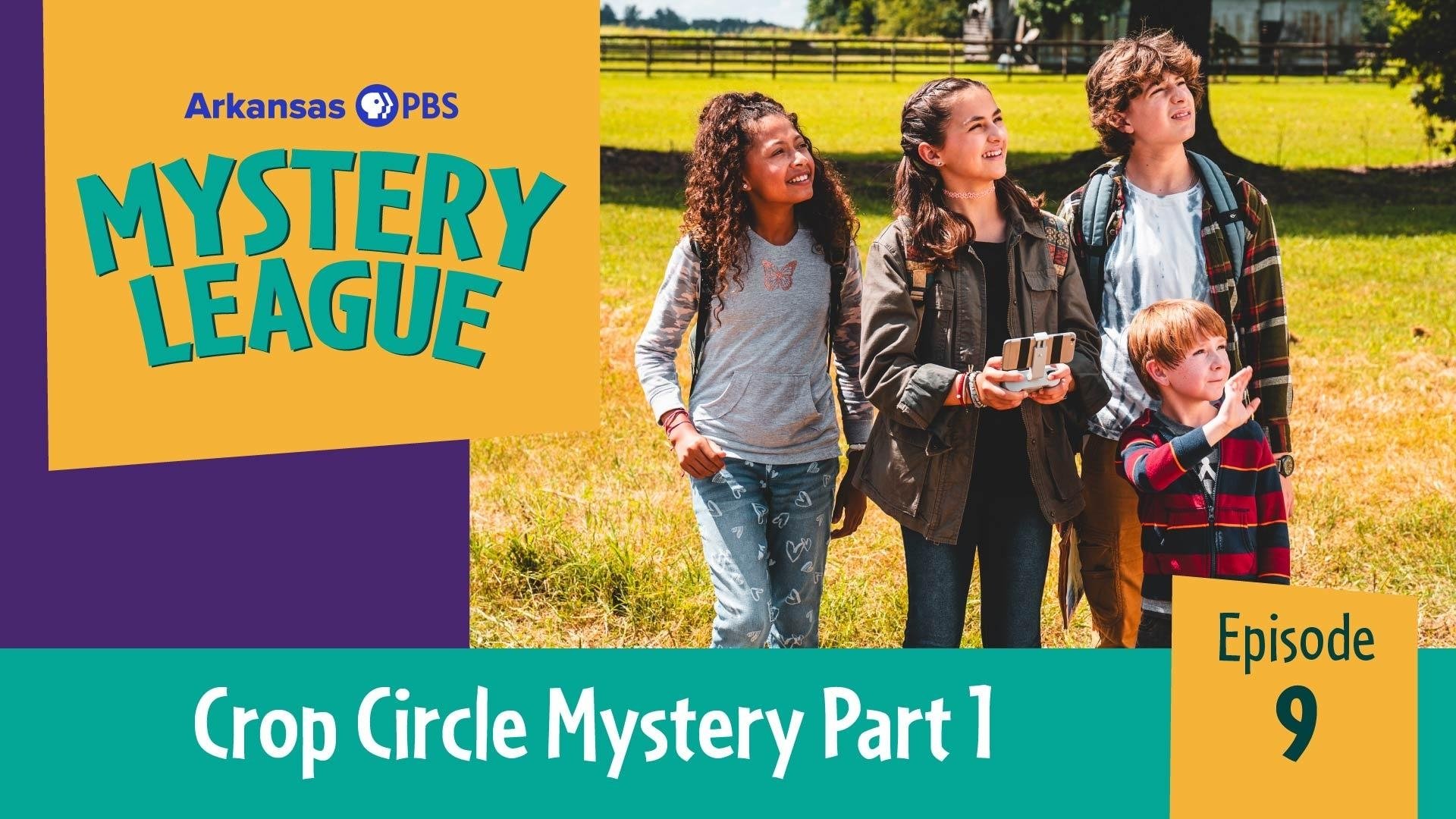 Thumbnail for Crop Circle Mystery: Part 1 Season 1 Episode 9