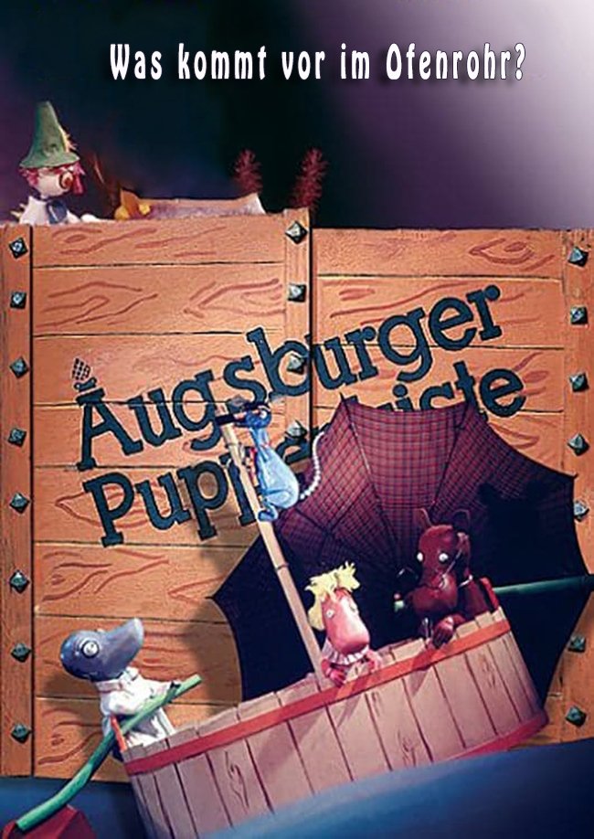 Augsburger Puppenkiste - Was kommt vor im  Ofenrohr? - Season 1