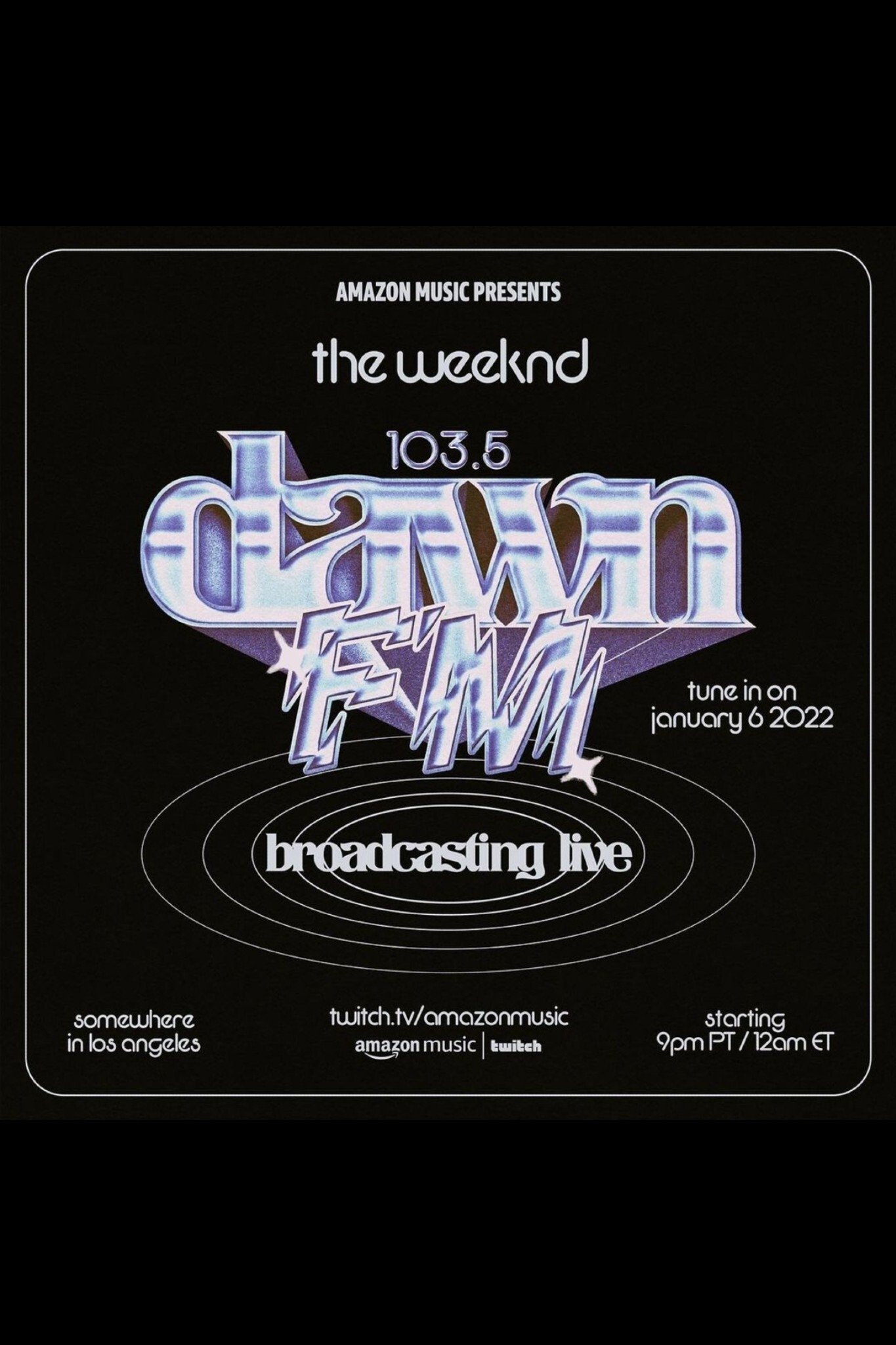 The Weeknd: 103.5 Dawn FM