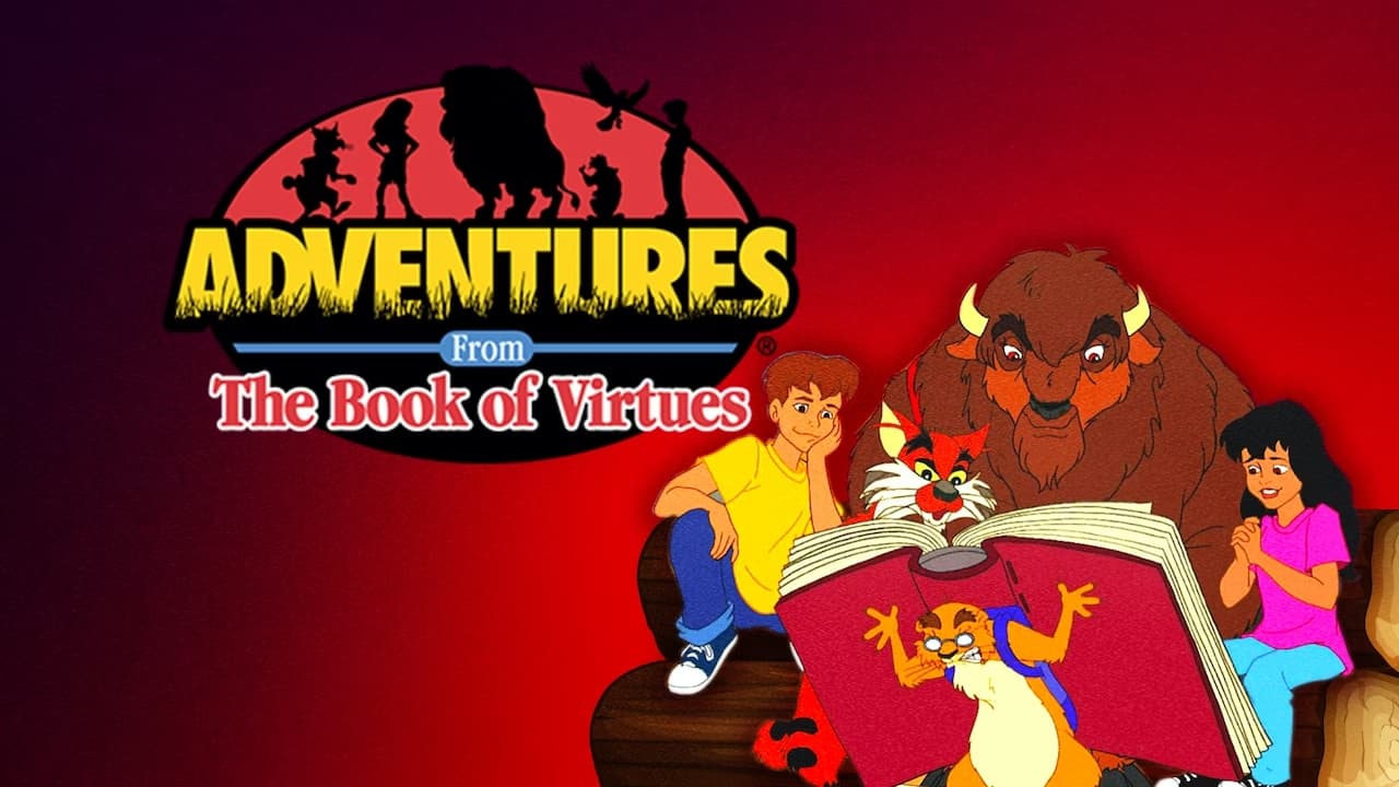 Adventures from the Book of Virtues