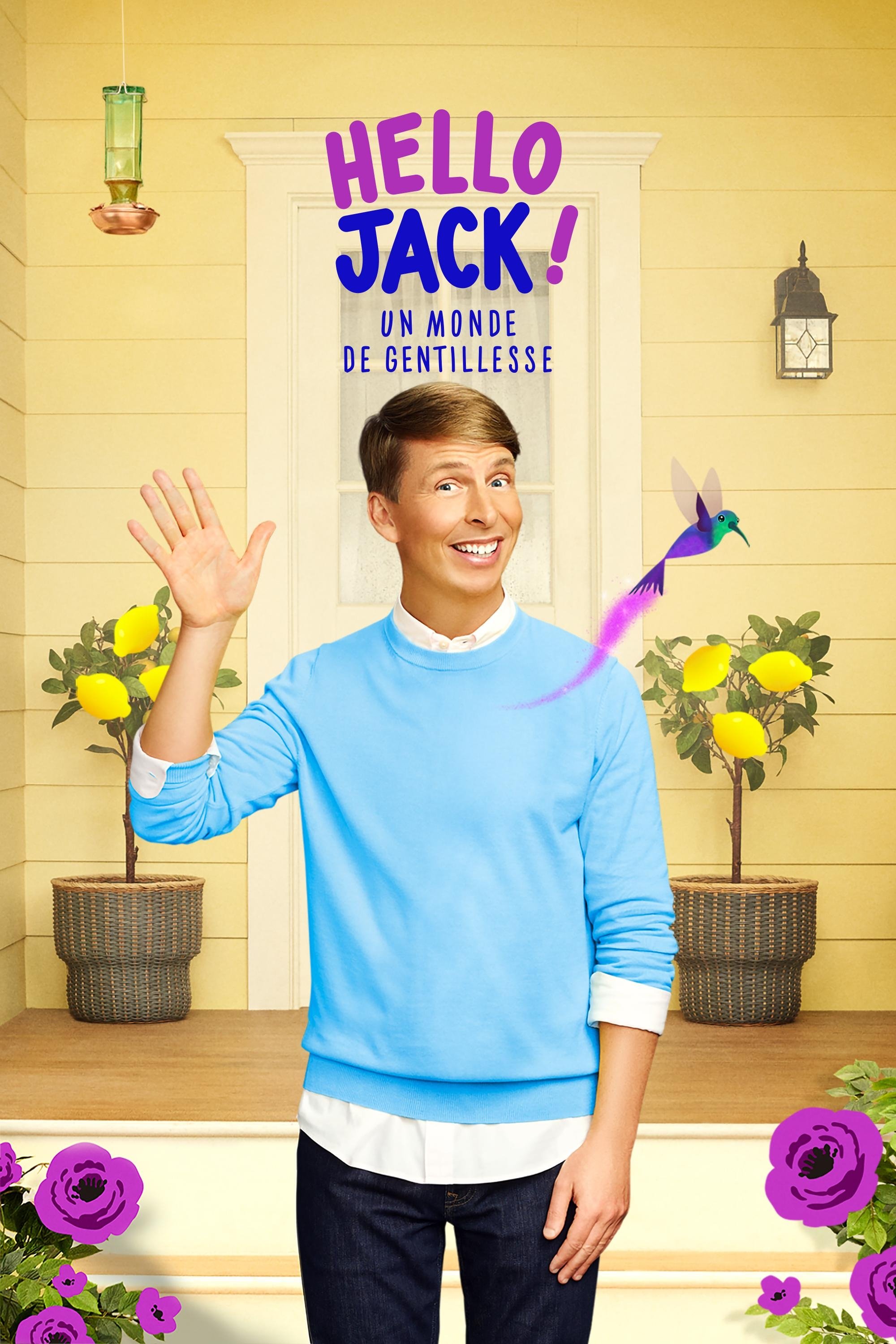 Hello Jack ! Un monde de gentillesse