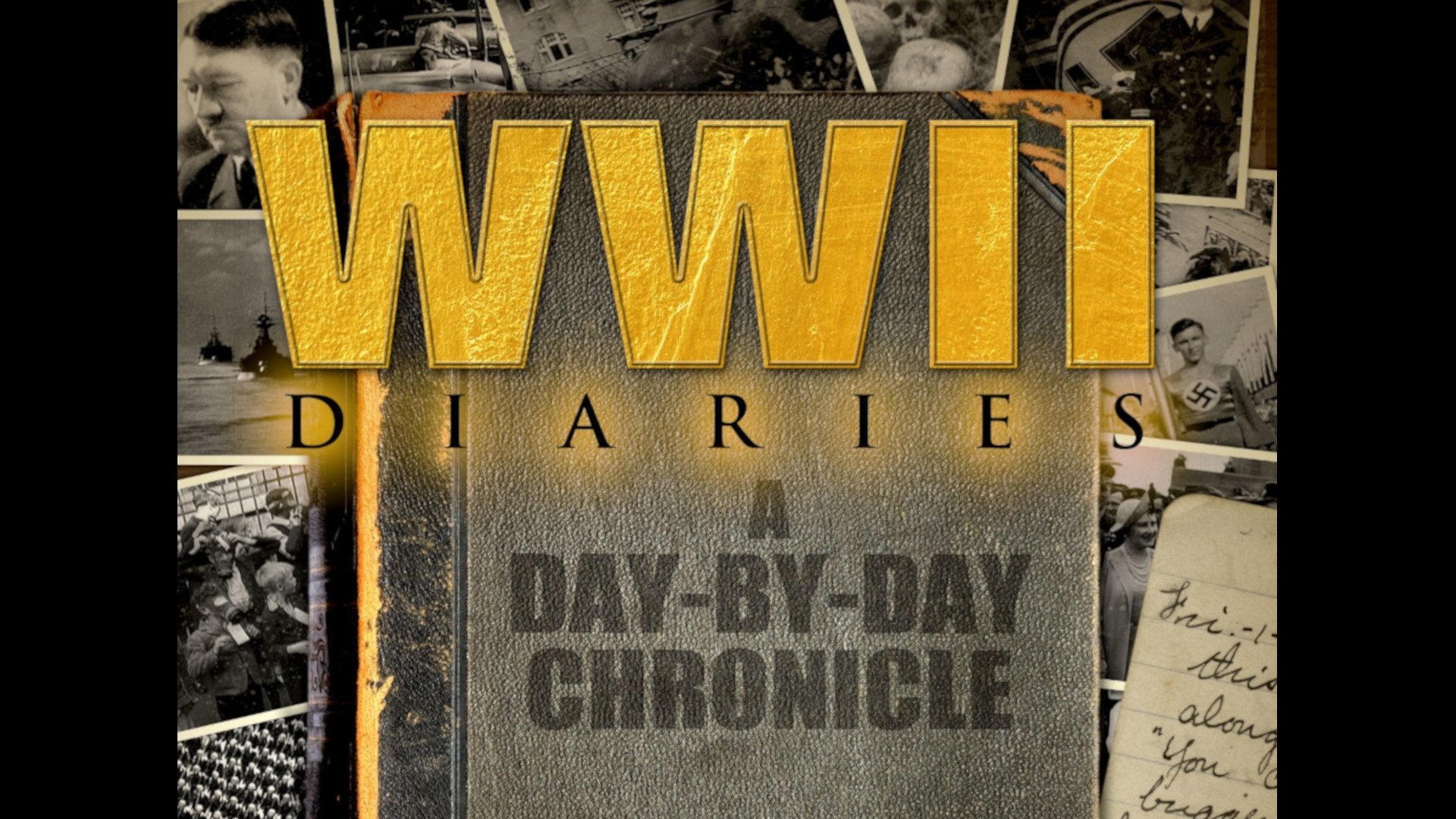 World War II Diaries:The Complete War Report poster