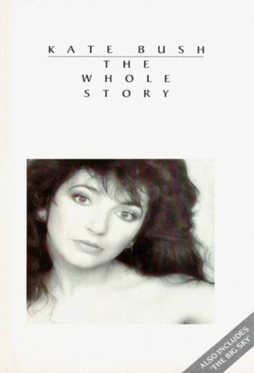 Kate Bush - The Whole Story