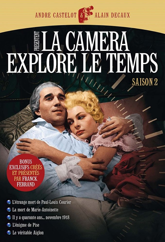 La caméra explore le temps - Season 2