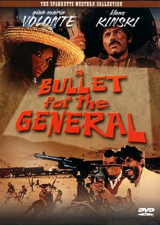 A Bullet for the General
