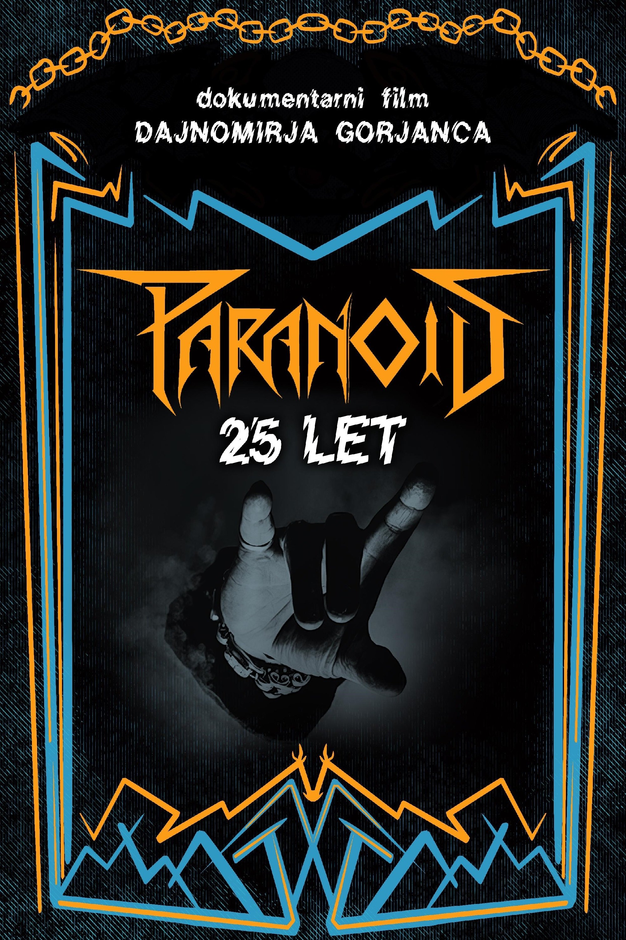Paranoid: 25 let Paranoid: 25 let