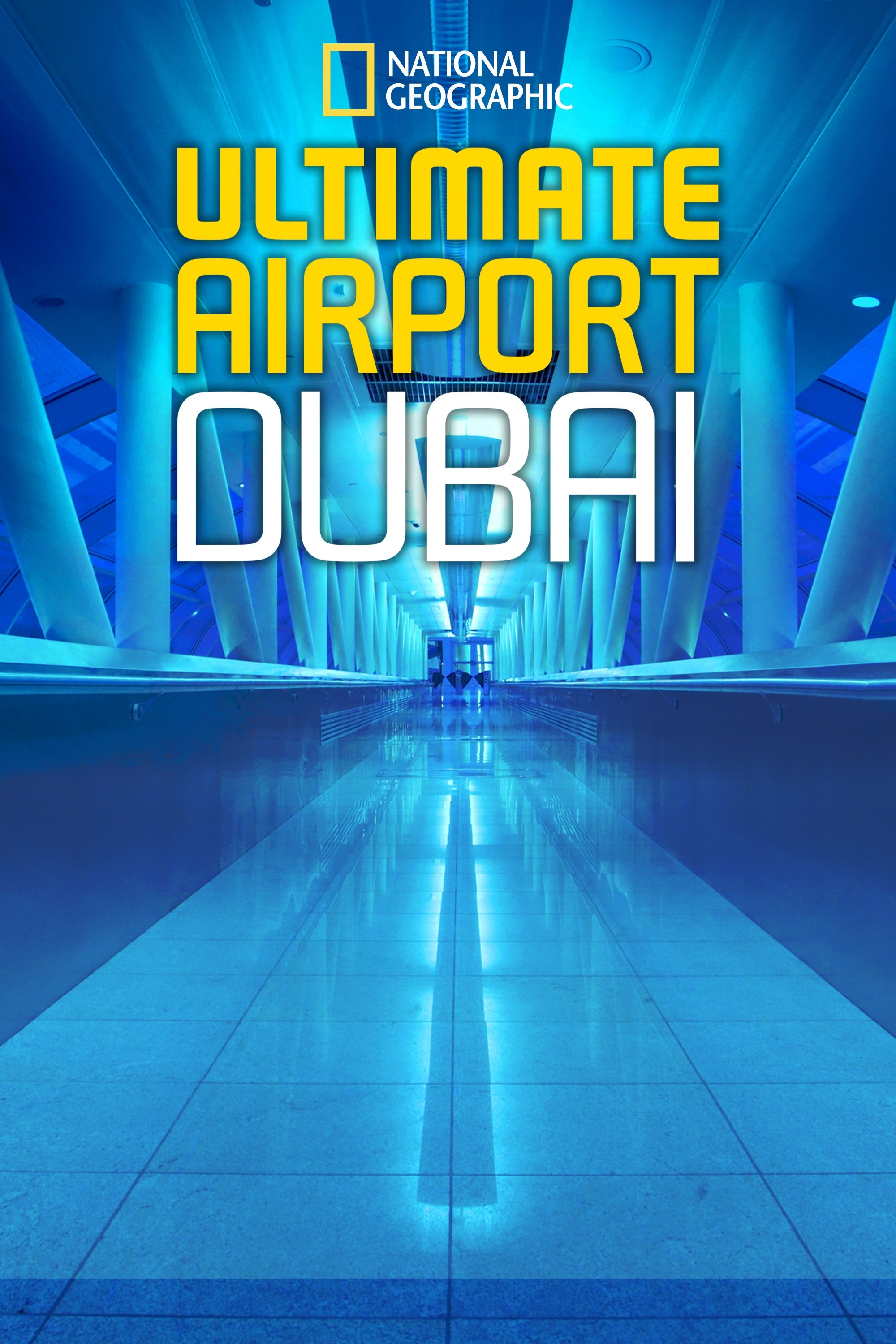 Ultimate Airport Dubai - Season 2