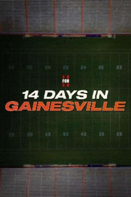 14 Days in Gainesville Poster