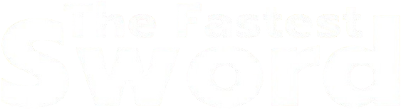 The Fastest Sword