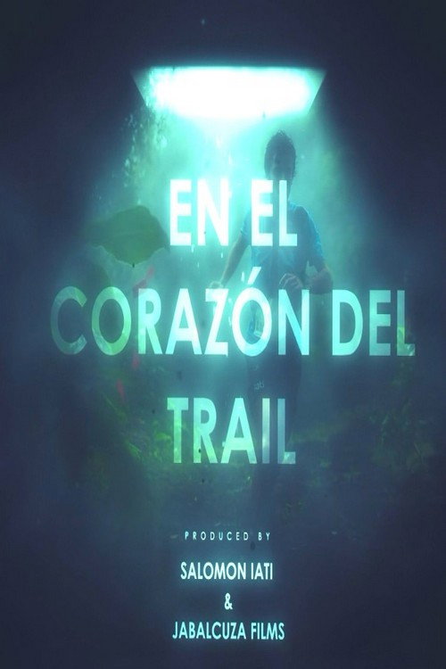 En el coraz&oacute;n del trail