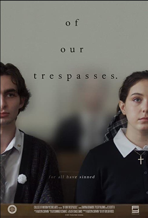 Of Our Trespasses. Of Our Trespasses.