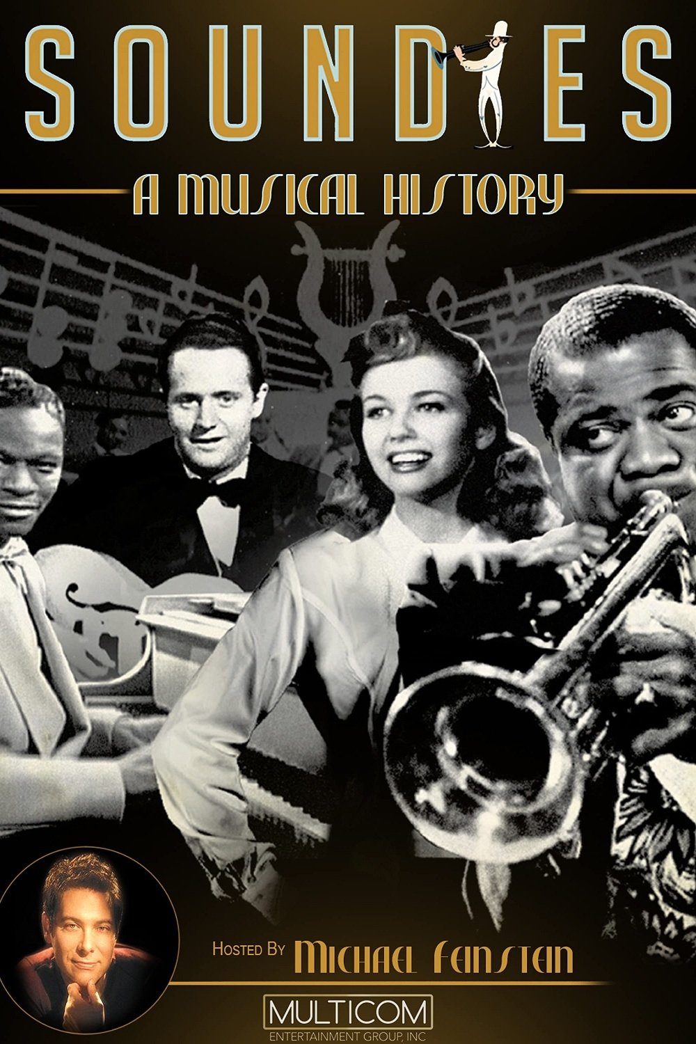 Soundies: A Musical History Hosted by Michael Feinstein