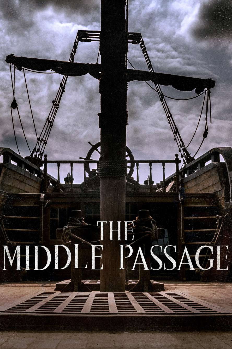 The Middle Passage