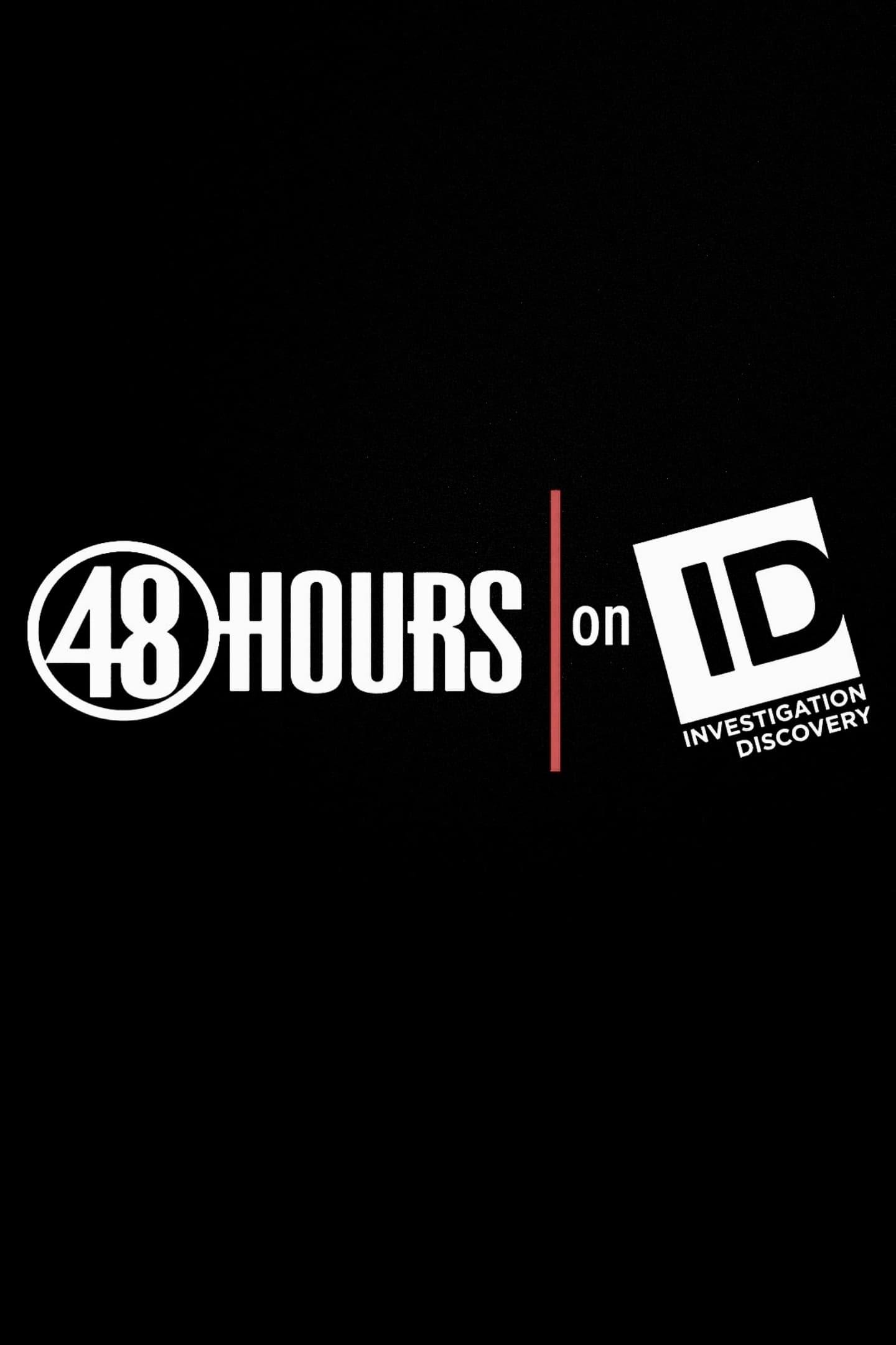 48 Hours on ID TV Shows About Extramarital Affair