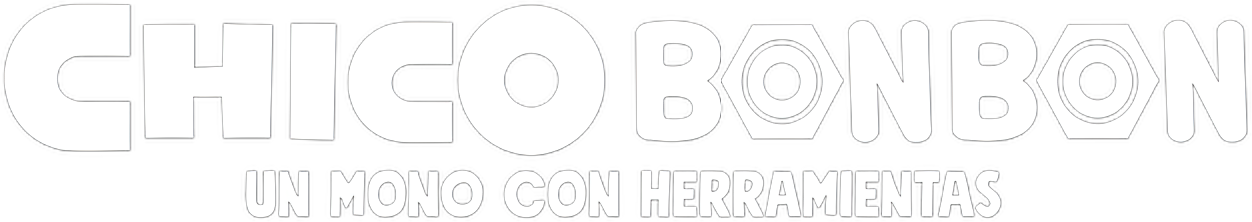 Chico Bon Bon: Chú Khỉ Và Thắt Lưng Đồ Nghề (Phần 1) Logo