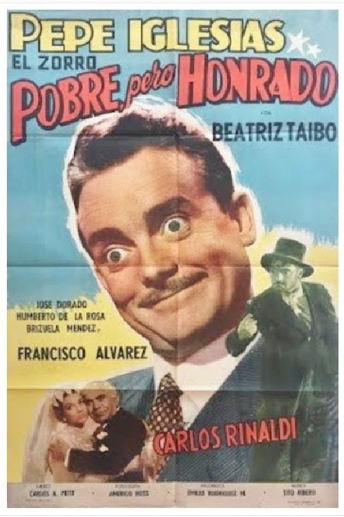 Pobre, pero honrado Pobre, pero honrado