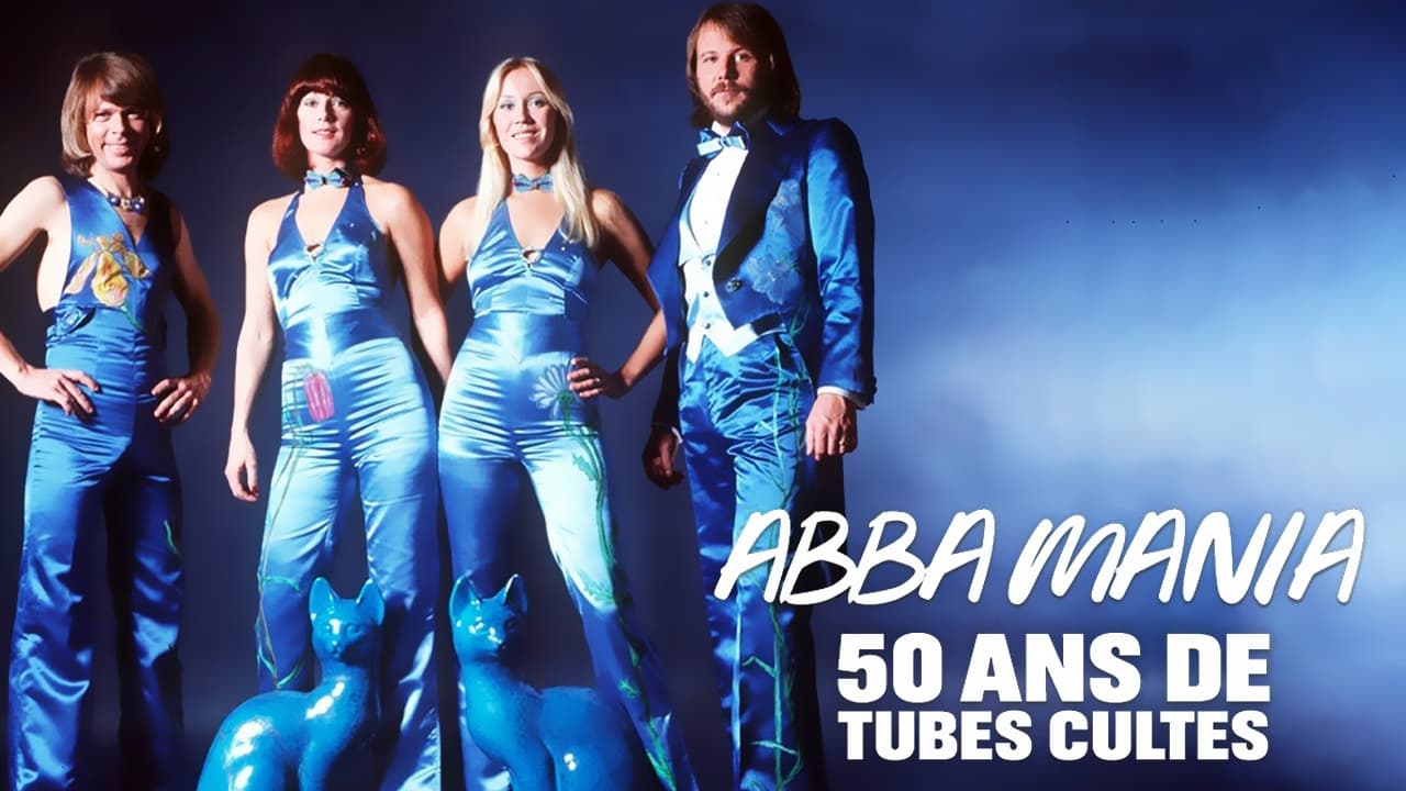 ABBA Mania, 50 ans de tubes cultes (2022)