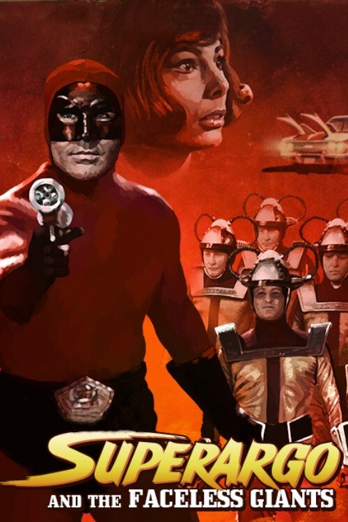 Superargo and the Faceless Giants