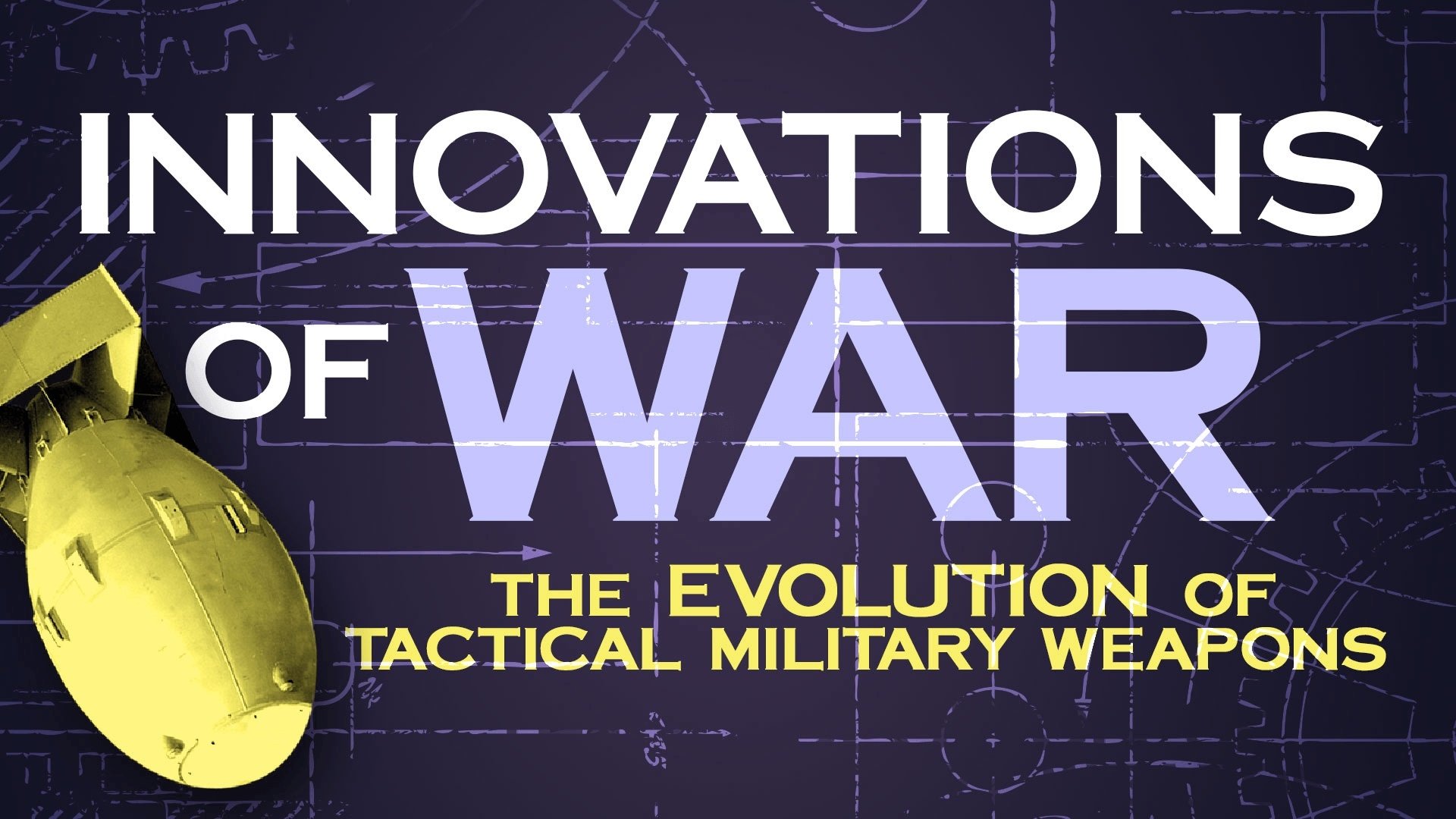 Innovations of War: The Evolution of Tactical Military Weapons poster