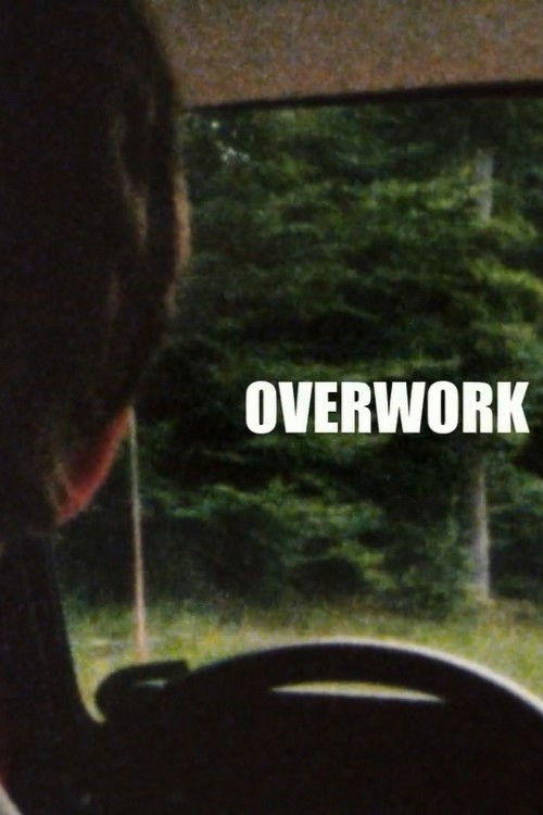 Overwork