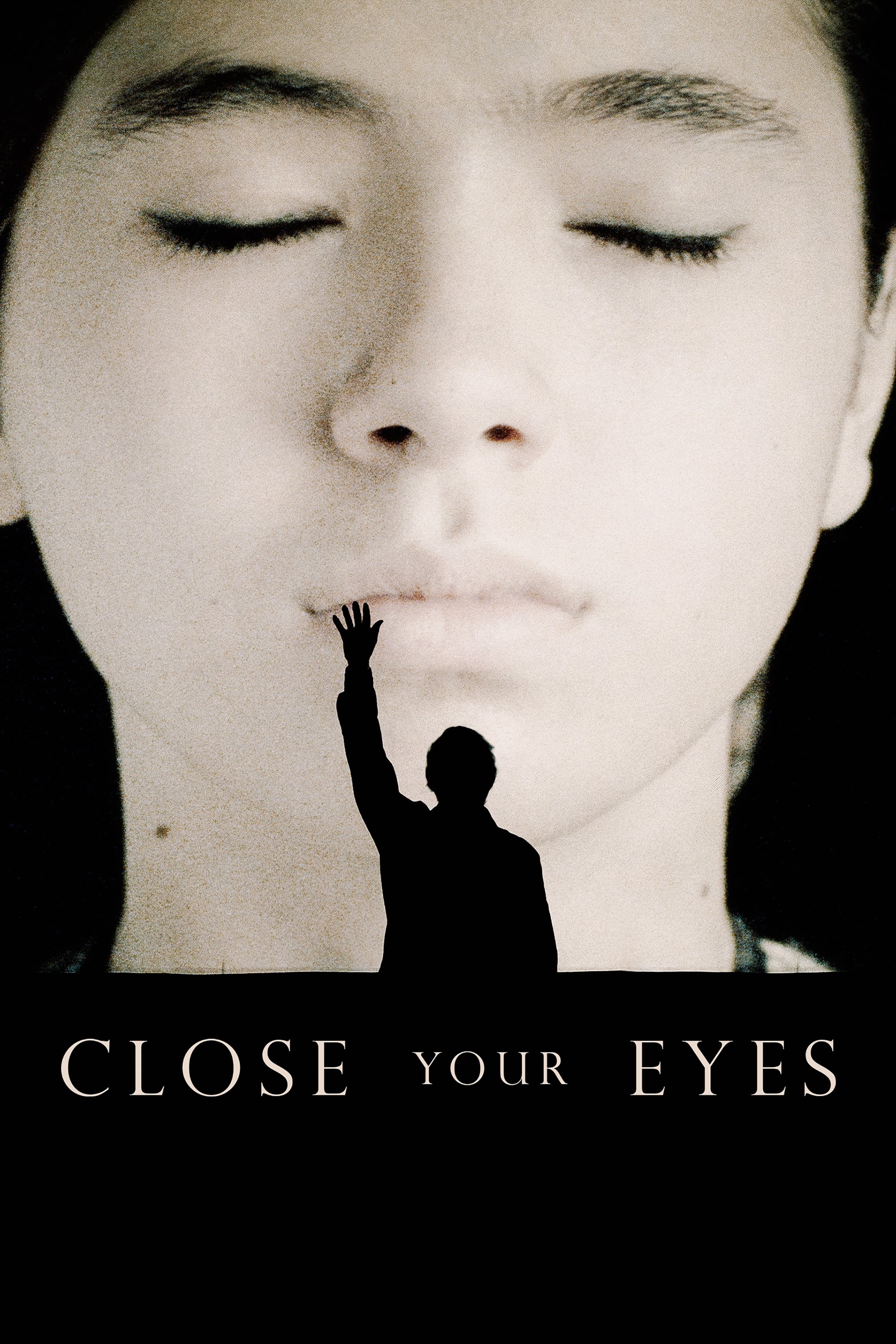 Close Your Eyes