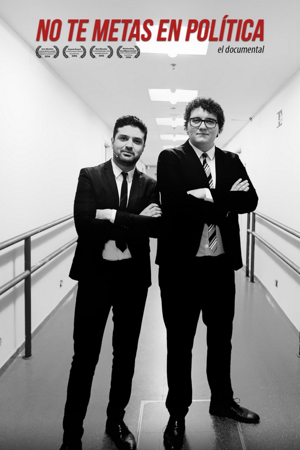 No te metas en pol&iacute;tica: el documental