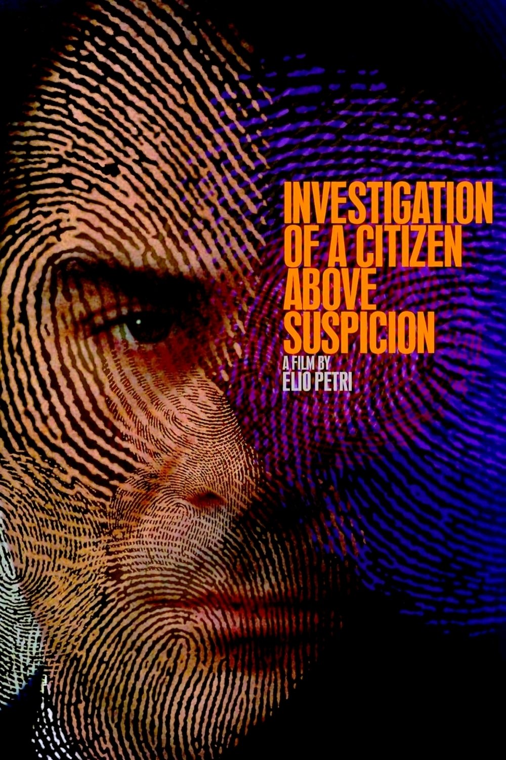 Investigation of a Citizen Above Suspicion