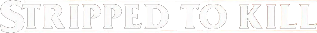 Stripped to Kill Logo