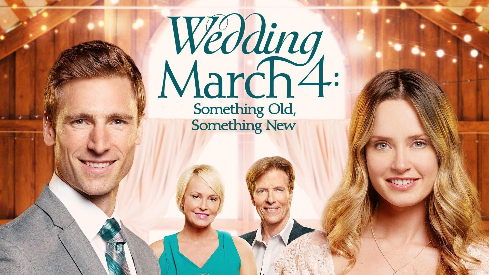 Wedding March 4: Something Old, Something New (2018)