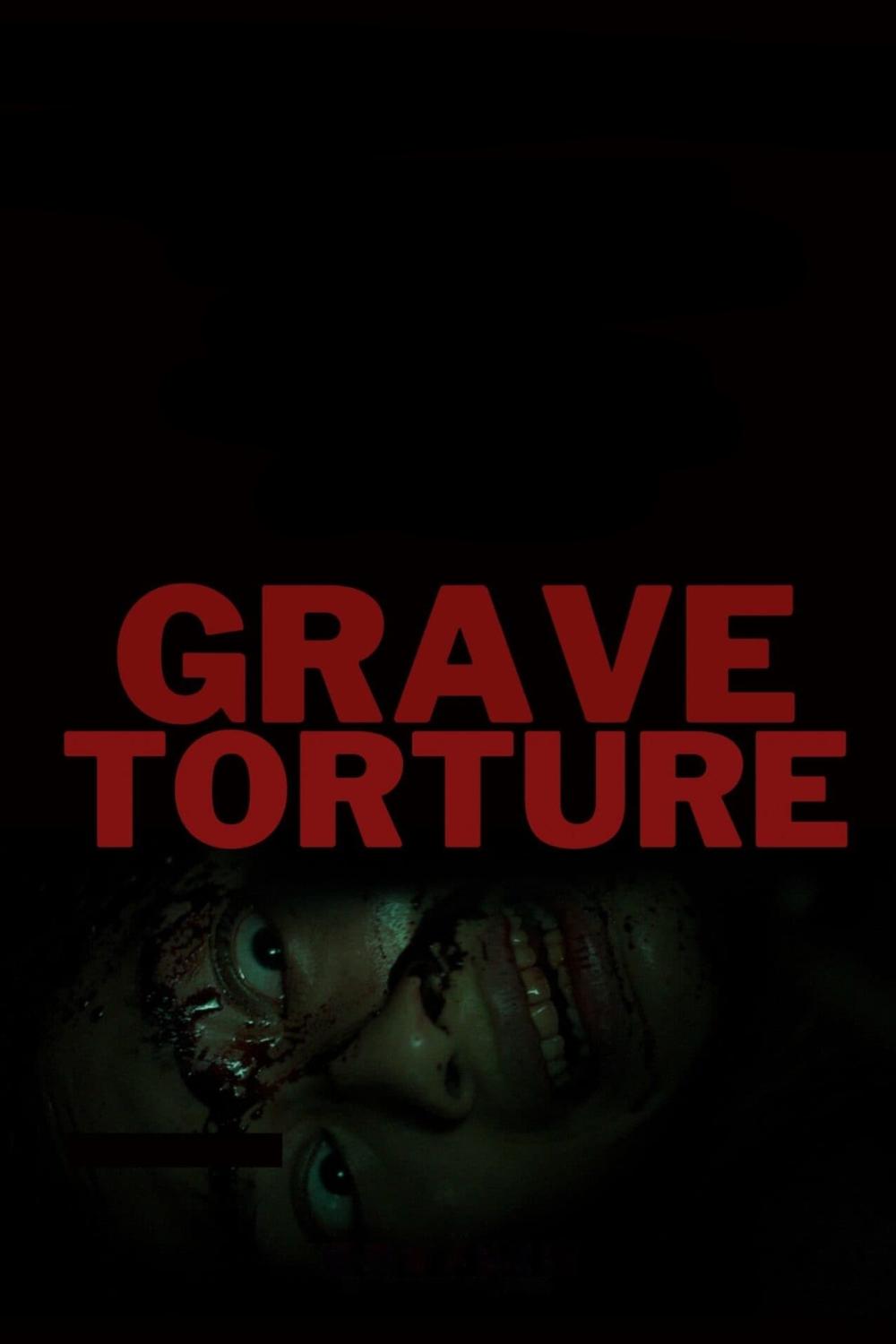 Grave Torture