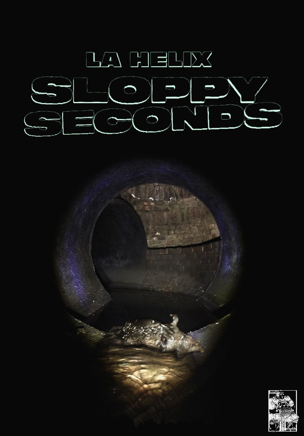 La Helix: Sloppy Seconds