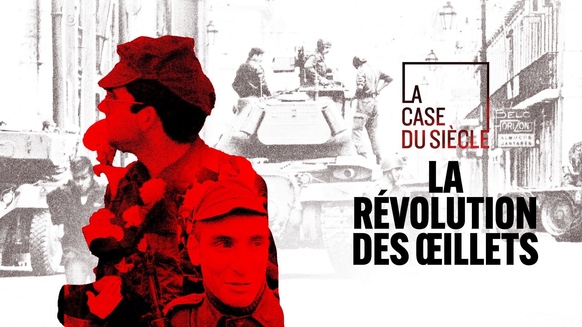 La Case du siècle - La révolution des œillets
