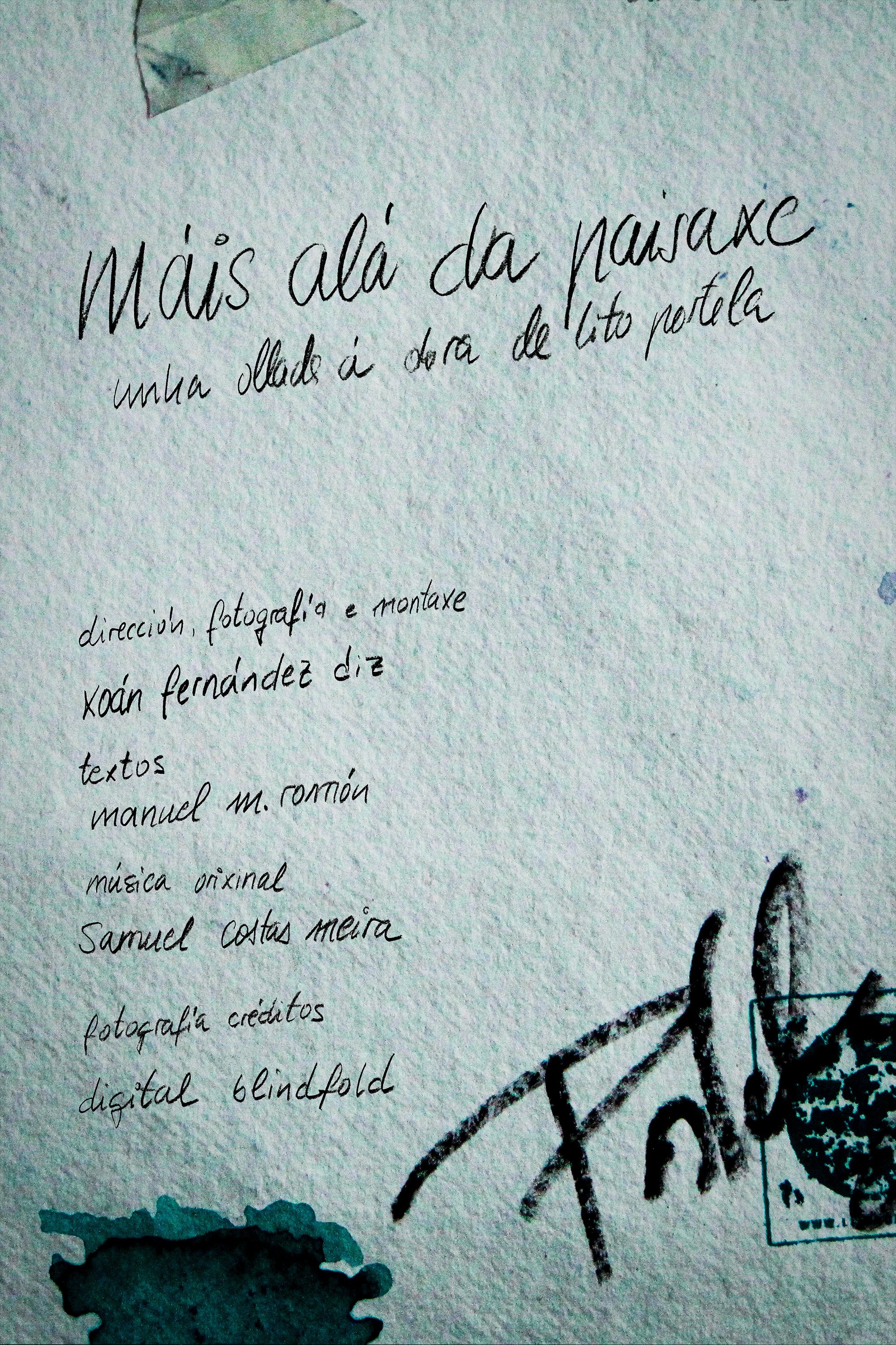 MÁIS ALÁ DA PAISAXE. Unha ollada á obra de Lito Portela