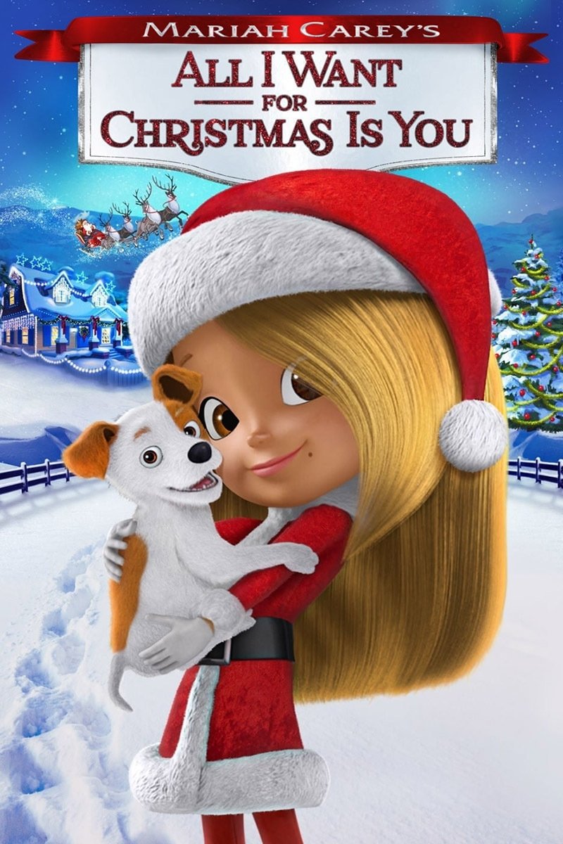 Mariah Carey's All I Want for Christmas Is You