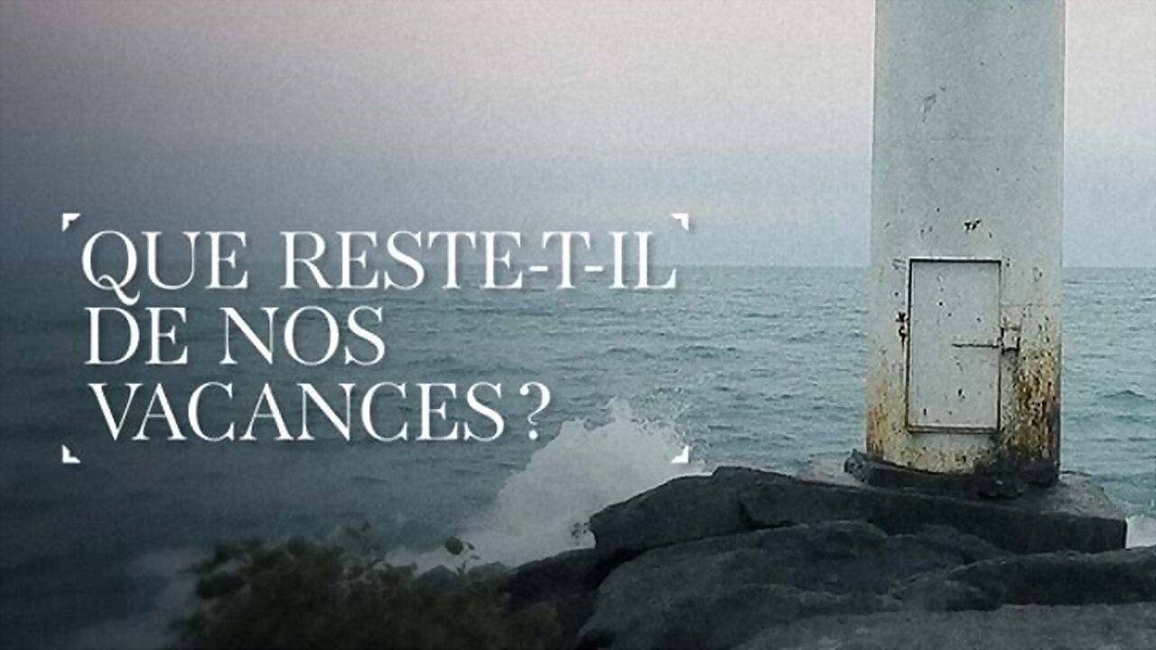 Imagem do Filme Que reste-t-il de nos vacances ?